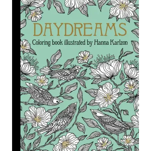 Daydreams Coloring Book: Originally Published in Sweden as Dagdrömmar
