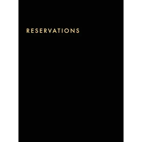 Reservations Book: Hardcover Restaurant Reservations, Double Page per Day for Lunch and Dinner, 8.5x11", Black