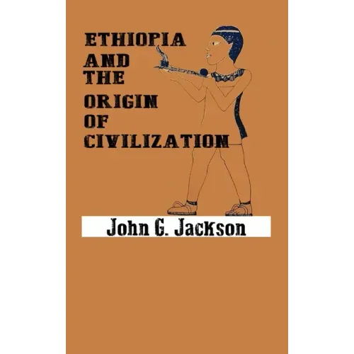 Ethiopia and the Origin of Civilization