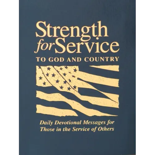 Strength for Service to God and Country