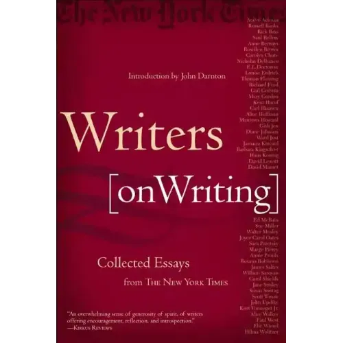 Writers on Writing: Collected Essays from the New York Times