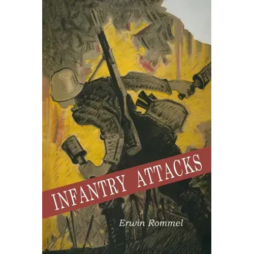 Infantry Attacks