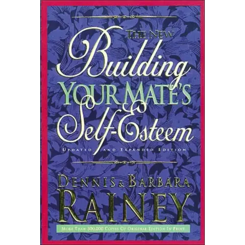 Building Your Mate's Self-Esteem