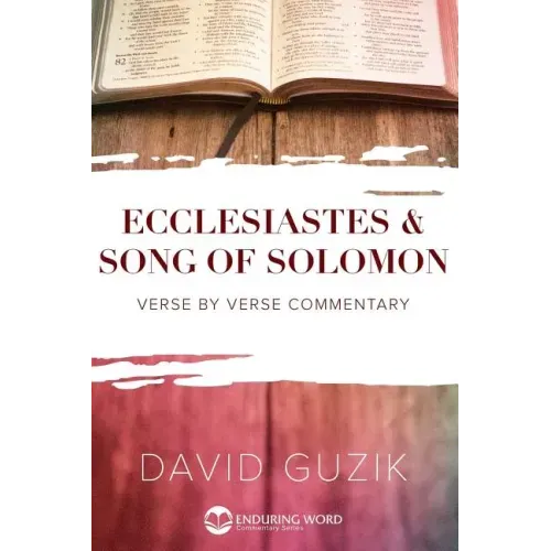 Ecclesiastes and Song of Solomon