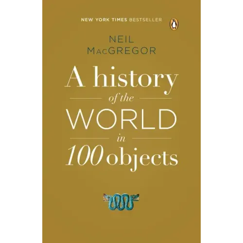 A History of the World in 100 Objects