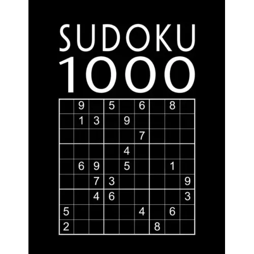 Sudoku Book For Adults: 1000 Sudoku Puzzles easy - normal - hard - expert With solutions Suduko Soduko Soduku Sudoko Sodoku whatever Boredom Buster
