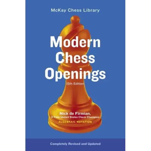 Modern Chess Openings: MC0-15