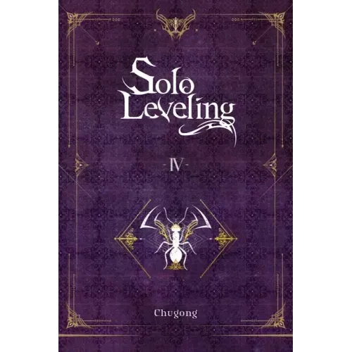 Solo Leveling, Vol. 4 (Novel): Volume 4