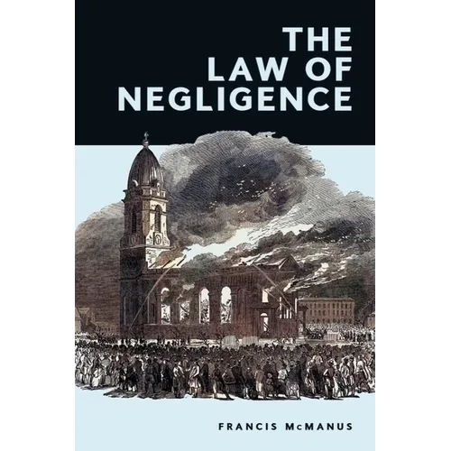 The Law of Negligence