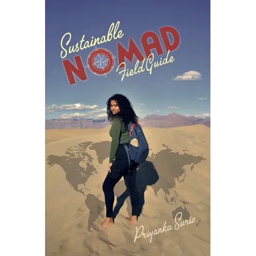 Sustainable Nomad: Field Guide