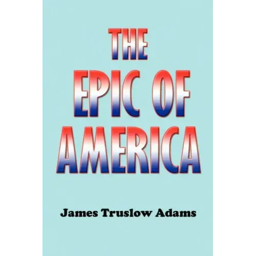 The Epic of America