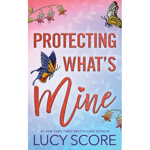 Protecting What's Mine
