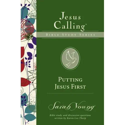 Putting Jesus First