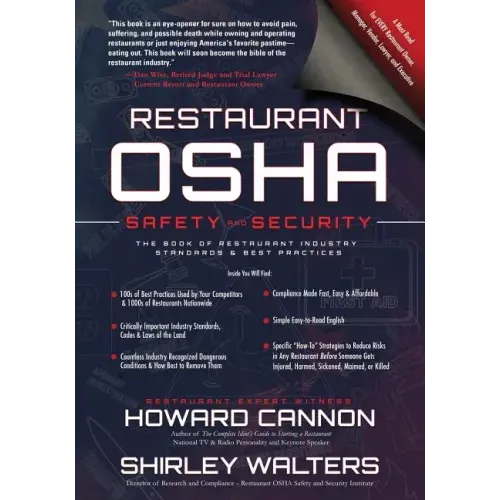 Restaurant OSHA Safety and Security: The Book of Restaurant Industry Standards & Best Practices