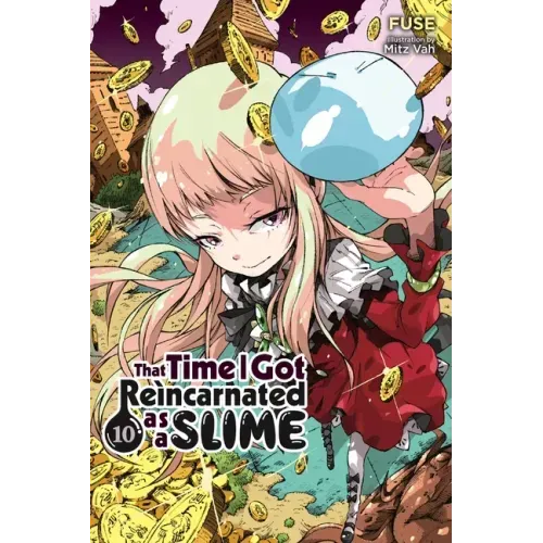 That Time I Got Reincarnated as a Slime, Vol. 10 (Light Novel)