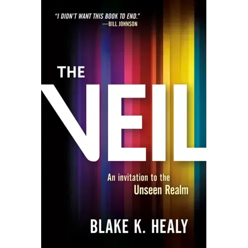 The Veil: An Invitation to the Unseen Realm