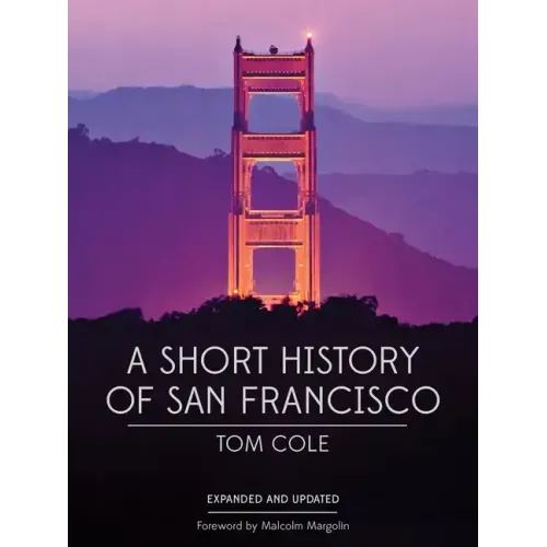 A Short History of San Francisco