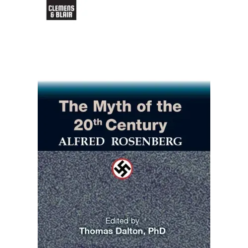 The Myth of the 20th Century