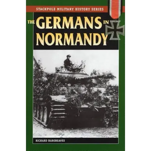The Germans in Normandy
