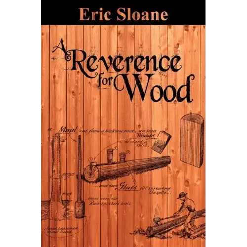A Reverence for Wood