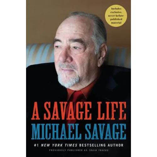 A Savage Life