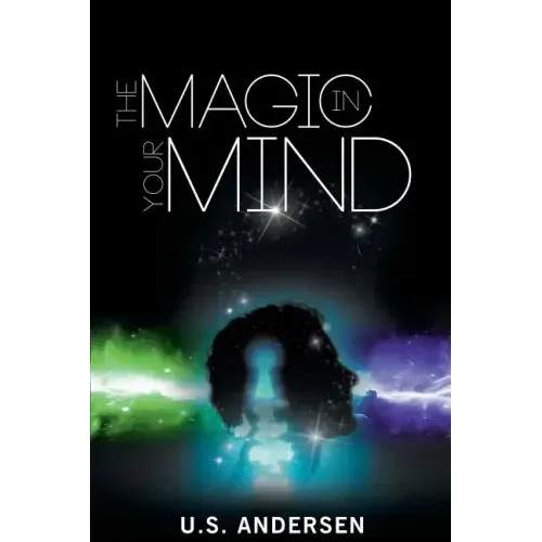 The Magic in Your Mind
