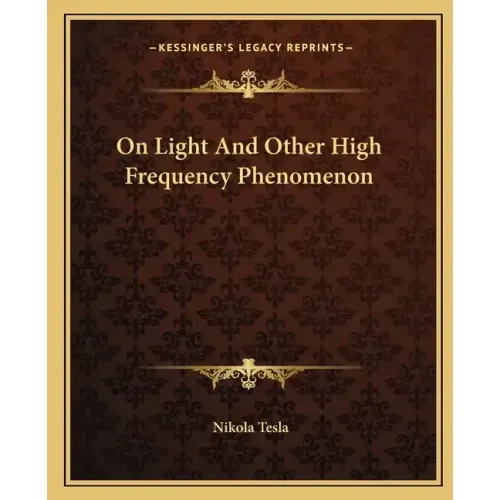 On Light and Other High Frequency Phenomenon