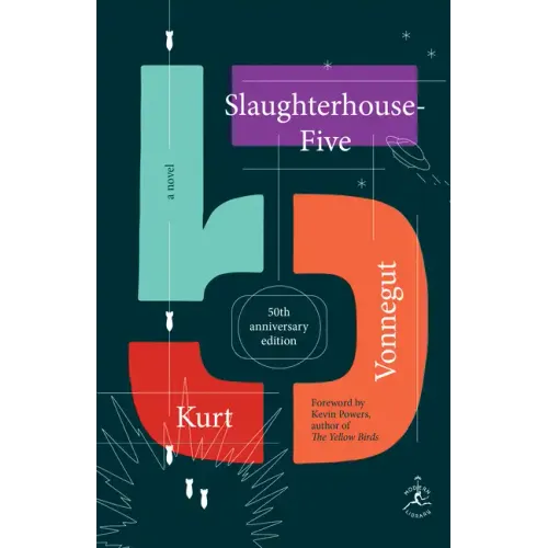 Slaughterhouse-Five: A Novel; 50th Anniversary Edition