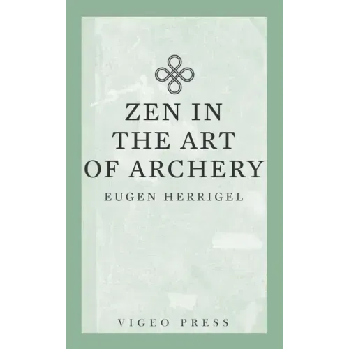 Zen in the Art of Archery
