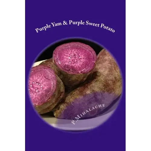 Purple Yam & Purple Sweet Potato: the secret to living until 100