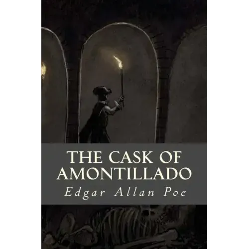 The Cask of Amontillado