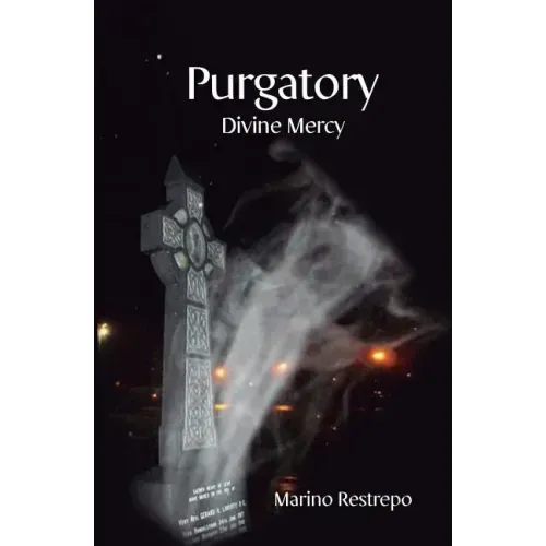 Purgatory: Divine Mercy