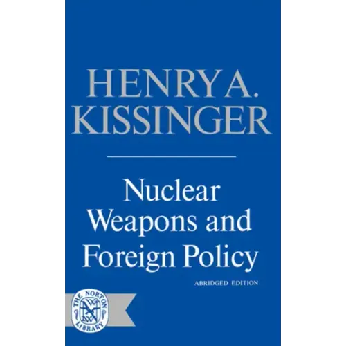 Nuclear Weapons and Foreign Policy