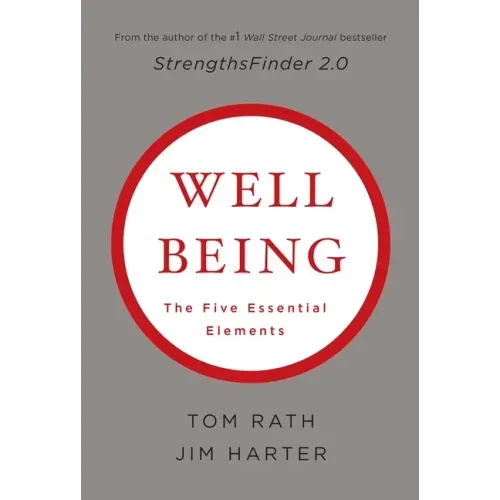 Wellbeing: The Five Essential Elements