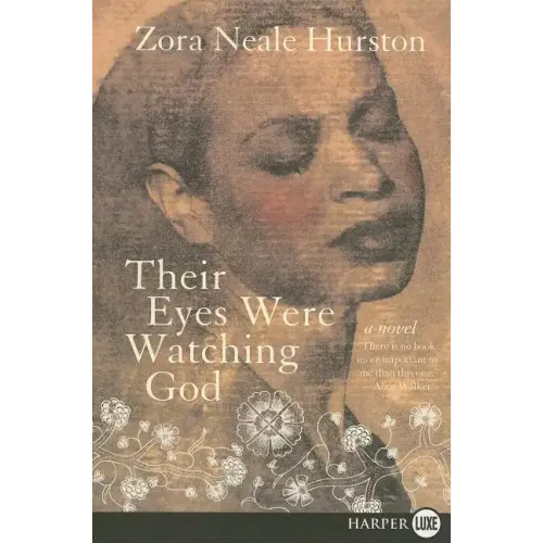 Their Eyes Were Watching God