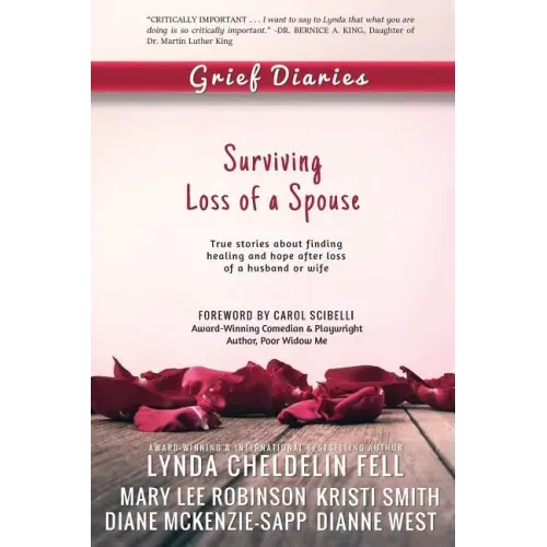 Grief Diaries: Surviving Loss of a Spouse