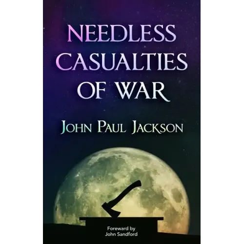 Needless Casualties of War