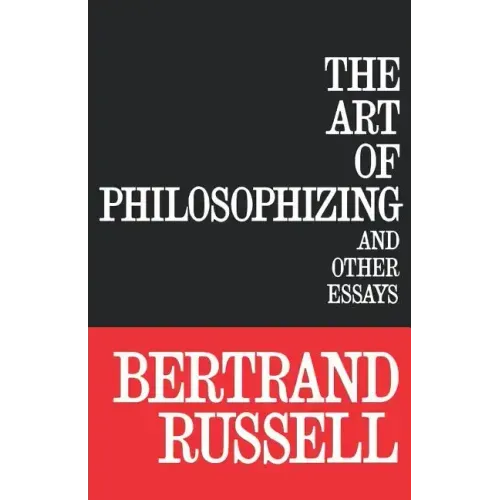 The Art of Philosophizing
