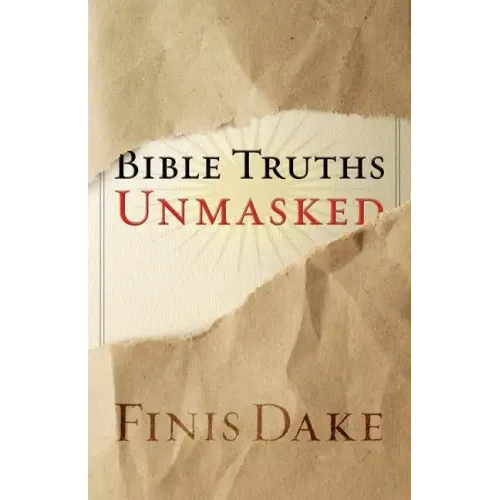 Bible Truths Unmasked