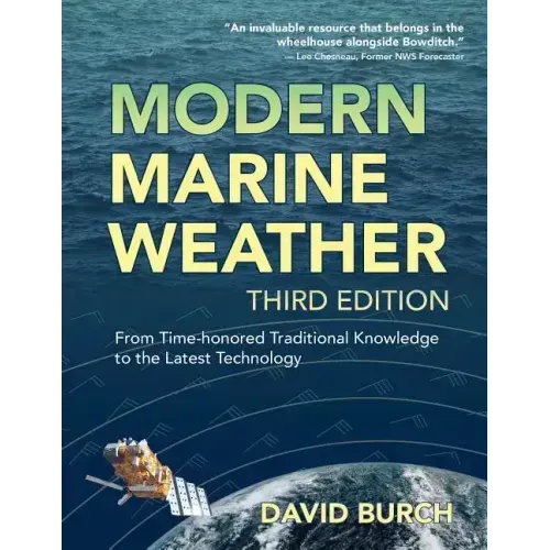Modern Marine Weather: From Time-honored Traditional Knowledge to the Latest Technology