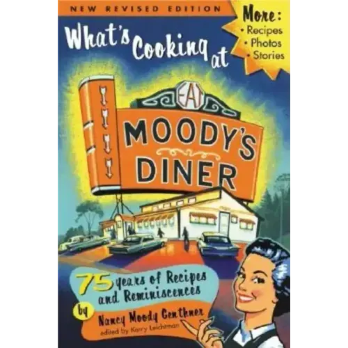 What's Cooking at Moody's Diner