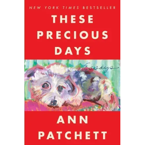 These Precious Days: Essays