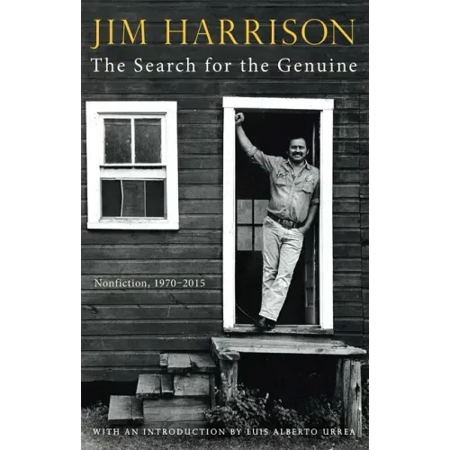 The Search for the Genuine: Nonfiction, 1970-2015