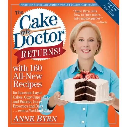 The Cake Mix Doctor Returns!: With 160 All-New Recipes