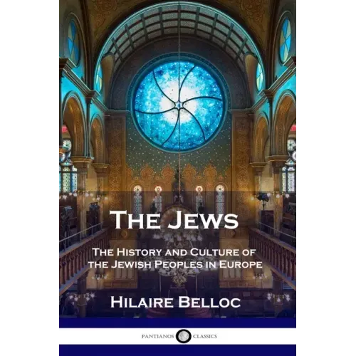 The Jews: The History and Culture of the Jewish Peoples in Europe