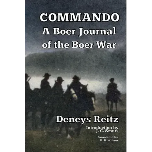 Commando: A Boer Journal of the Boer War