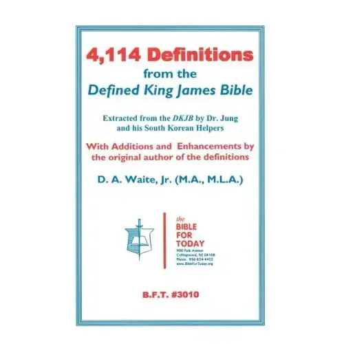 4,114 Definitions from the Defined King James Bible