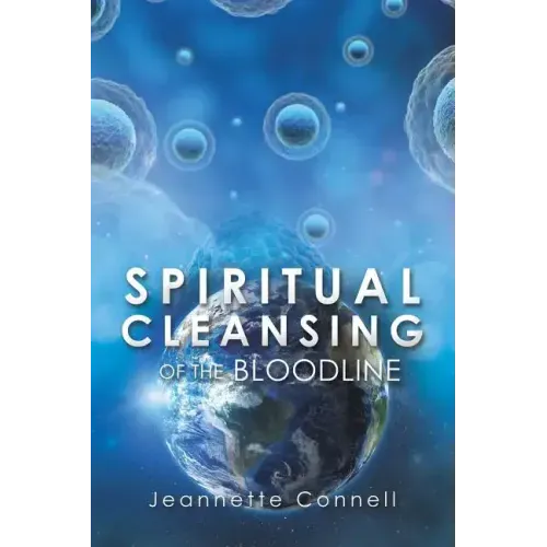Spiritual Cleansing of the Bloodline