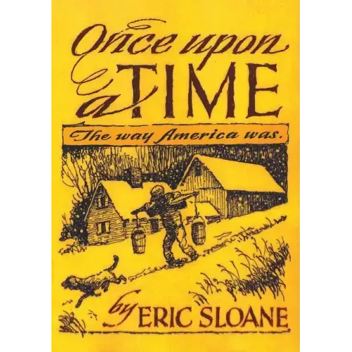 Once Upon a Time: The Way America Was