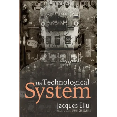 The Technological System